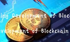 Title: Accelerating Development