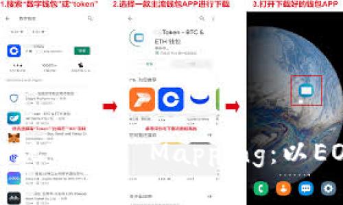 如何实现Token Mapping:以EOS为例