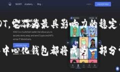 tp钱包跟usdt是什么是一个