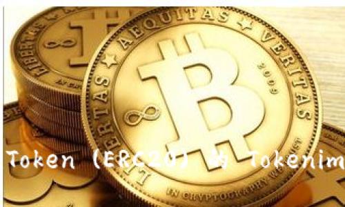 如何创建Token (ERC20) 的 TokenimTRC20 ？